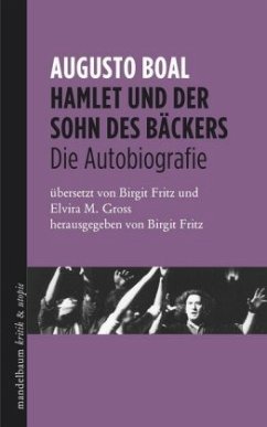 Hamlet und der Sohn des Bäckers - Boal, Augusto