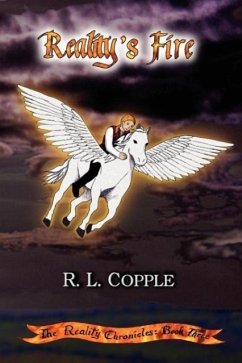 Reality's Fire - Copple, R. L.