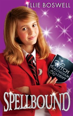 Witch of Turlingham Academy: Spellbound - Boswell, Ellie