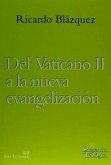 Del Vaticano II a la nueva evangelización