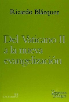 Del Vaticano II a la nueva evangelización