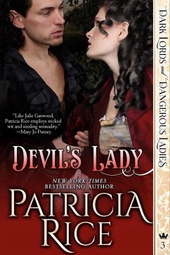 Devil's Lady (Dark Lords and Dangerous Ladies, #3) (eBook, ePUB) - Rice, Patricia