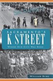 Sacramento's K Street (eBook, ePUB)