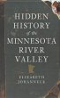 Hidden History of the Minnesota River... - Bild 1