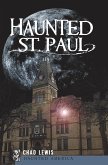 Haunted St. Paul (eBook, ePUB)
