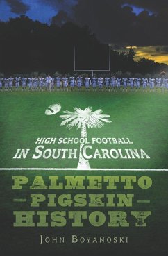 Cover High School Football in South Carolina (eBook, ePUB)