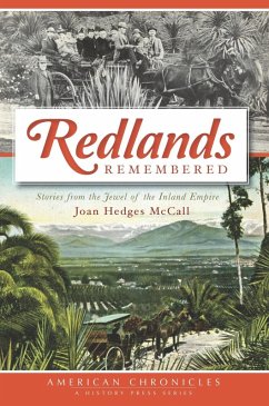 Redlands Remembered (eBook, ePUB) - McCall, Joan Hedges
