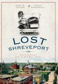 Lost Shreveport (eBook, ePUB)