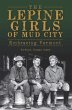 Lepine Girls of Mud City: Embracing... - Bild 1