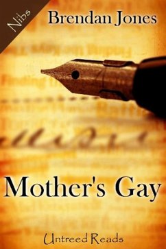 Mother's Gay (eBook, ePUB) - Jones, Brendan