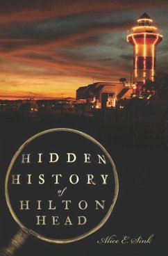 Cover Hidden History of Hilton Head (eBook, ePUB)