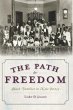Path to Freedom: Black Families in New... - Bild 1