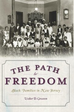 Cover Path to Freedom: Black Families in New Jersey (eBook, ePUB)