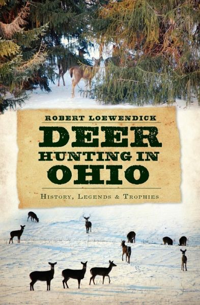 Deer Hunting in Ohio (eBook, ePUB)