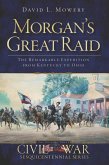 Morgan's Great Raid (eBook, ePUB)