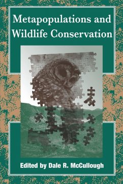 Metapopulations and Wildlife Conservation (eBook, ePUB) - McCullough, Dale Richard