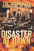 Cedar Keys Hurricane of 1896: Disaster at Dawn (eBook, ePUB)