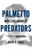 Palmetto Predators (eBook, ePUB)