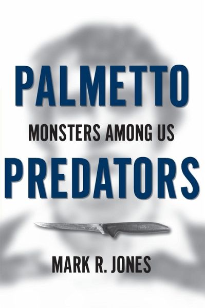 Palmetto Predators (eBook, ePUB)