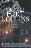 Ghosts of Fort Collins (eBook, ePUB)