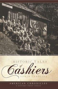 Cover Historic Tales of Cashiers, North Carolina (eBook, ePUB)