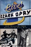 Live! At the Ozark Opry (eBook, ePUB) Live! At the Ozark Opry (eBook, ePUB)