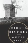 Hidden History of the Outer Banks (eBook, ePUB)