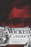 Wicked Conduct (eBook, ePUB)