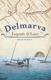 Delmarva Legends & Lore (eBook, ePUB)
