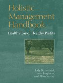 Holistic Management Handbook (eBook, ePUB)