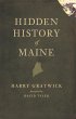 Hidden History of Maine (eBook, ePUB) - Bild 1