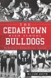 Cedartown High School Bulldogs: The... - Bild 1