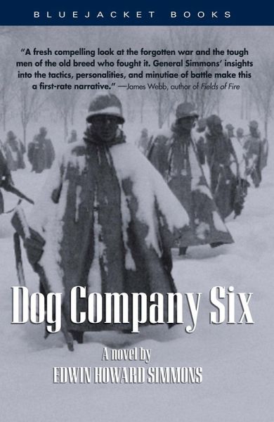 Dog Company Six (eBook, ePUB) Dog Company Six (eBook, ePUB)