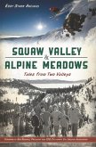 Squaw Valley & Alpine Meadows (eBook, ePUB)