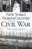 New York's North Country and the Civil War (eBook, ePUB)