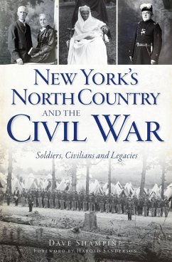 New York's North Country and the Civil War (eBook, ePUB) - Shampine, Dave