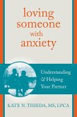 Loving Someone with Anxiety (eBook, ePUB)