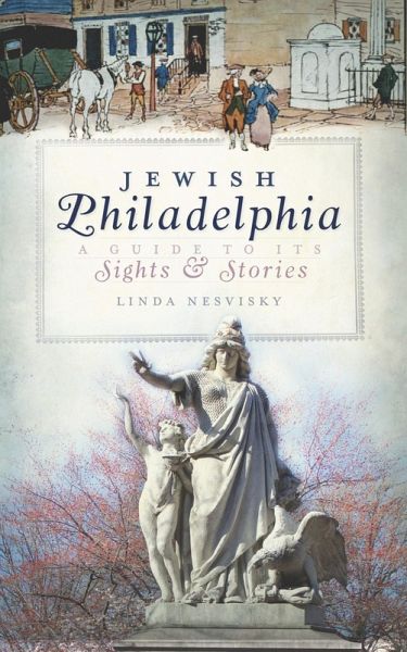 Jewish Philadelphia (eBook, ePUB) Jewish Philadelphia (eBook, ePUB)