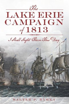 Cover Lake Erie Campaign of 1813: I Shall Fight Them This Day (eBook, ePUB)