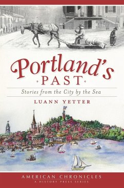 Portland's Past (eBook, ePUB) - Yetter, Luann