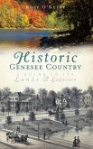 Historic Genesse Country (eBook, ePUB) Historic Genesse Country (eBook, ePUB)