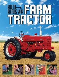 How To Restore Your Farm Tractor (eBook, PDF) - Gaines, Tharran E