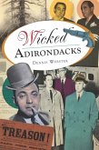 Wicked Adirondacks (eBook, ePUB)