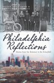 Philadelphia Reflections (eBook, ePUB)