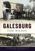 Remembering Galesburg (eBook, ePUB)