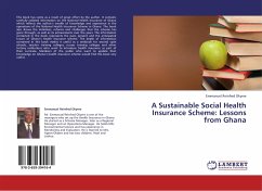 A Sustainable Social Health Insurance Scheme: Lessons from Ghana