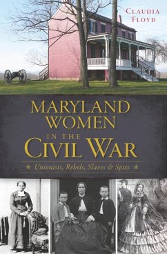 Cover Maryland Women in the Civil War (eBook, ePUB)