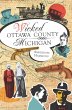 Wicked Ottawa County, Michigan (eBook,... - Bild 1