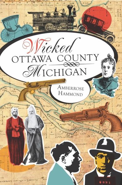 Wicked Ottawa County, Michigan (eBook, ePUB)