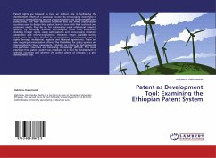 Patent as Development Tool: Examining the Ethiopian Patent System - Hailemeskel, Habtamu